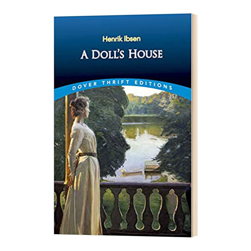 玩偶之家 英文原版书 A Doll's House 娜拉 经典文学 戏剧剧本 易卜生 Henrik Ibsen 进口原版英语书籍 Dover Publications