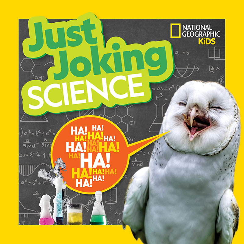 【预售】英文原版 Just Joking Science 只是开玩笑的科学 National Geographic 笑话谜语敲门绕口令科学玩笑儿童插画绘本书籍