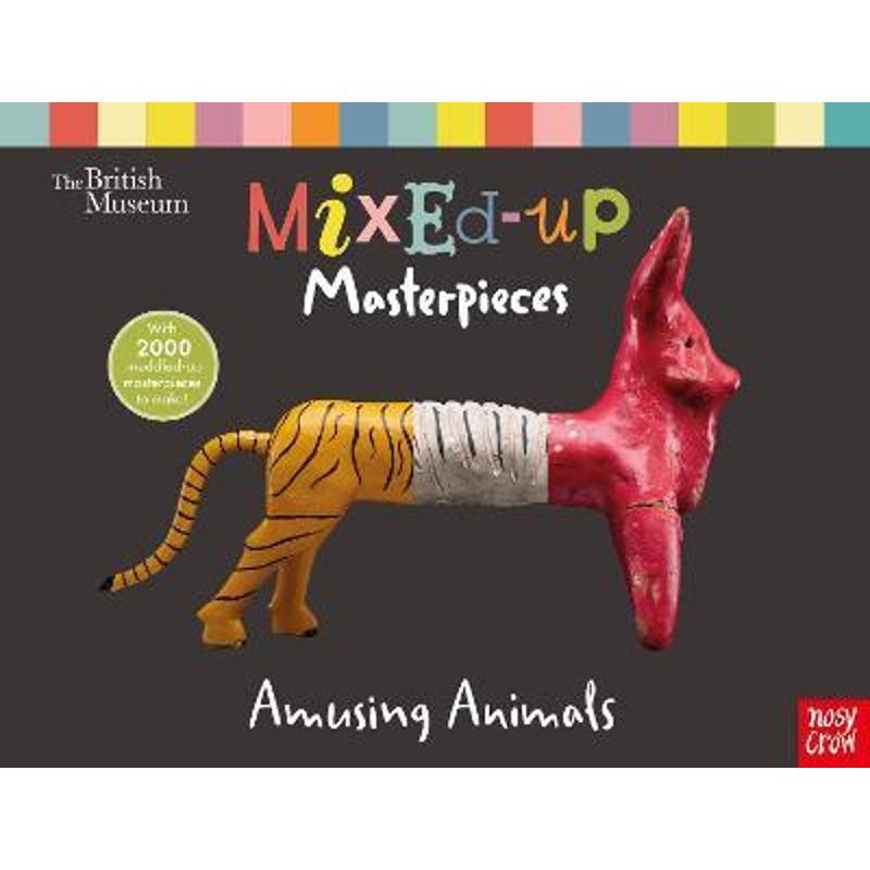 精装 英文原版翻翻书 大英博物馆 British Museum: Mixed-Up Masterpieces, Amusing Animals 手工艺品动物组合儿童历史文物活动书
