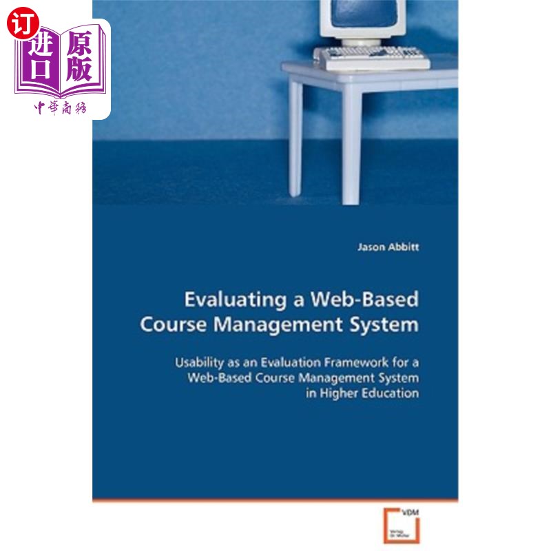 海外直订Evaluating a Web-Based Course Management System 评估基于Web的课程管理系统
