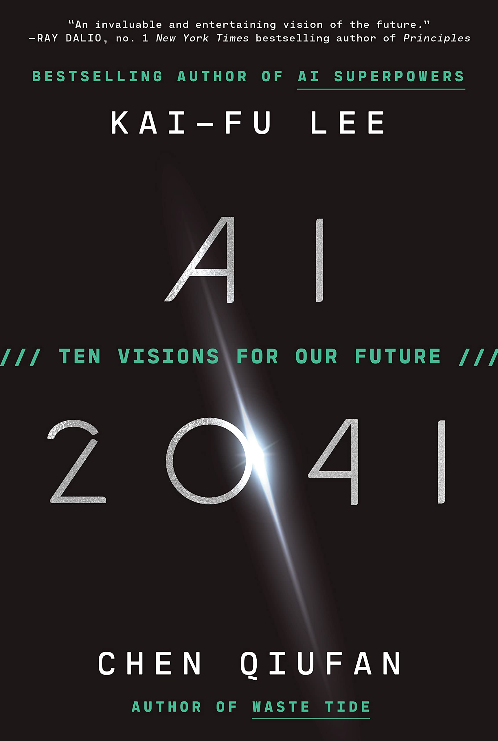 AI未来进行式 陈楸帆 李开复 人工智能元宇宙如何深刻改变20年后的人类世界 英文原版 AI 2041: Ten Visions for Our Future