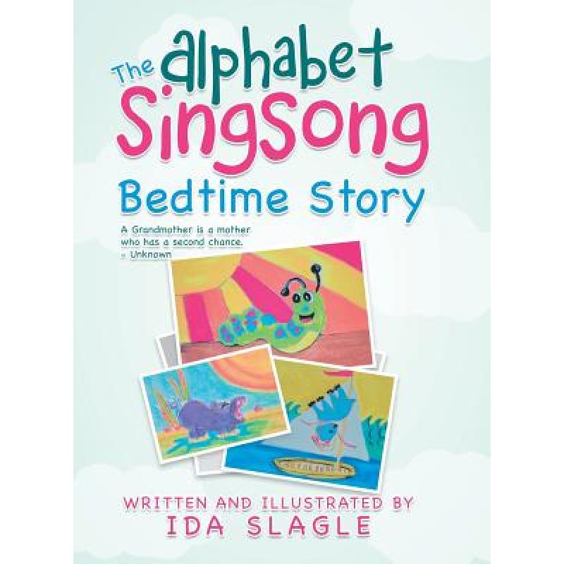 【4周达】The Alphabet Singsong Bedtime Story [9781489717917]