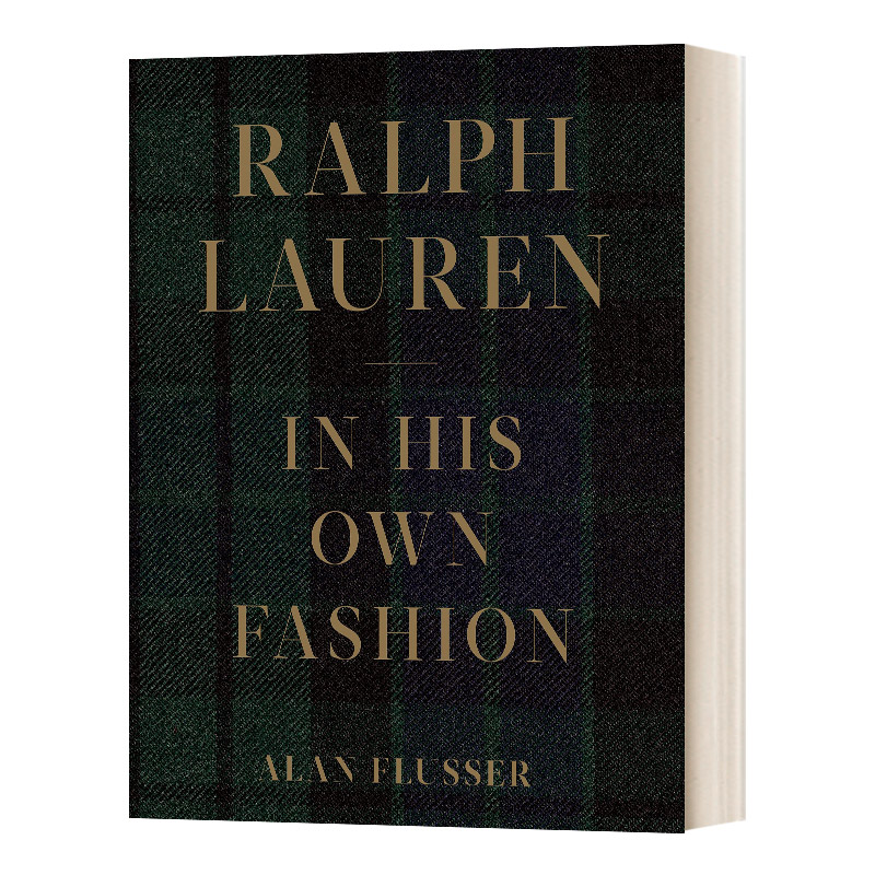 英文原版 Ralph Lauren  In His Own Fashion 拉夫劳伦 他自己的时尚 精装 英文版 进口英语原版书籍