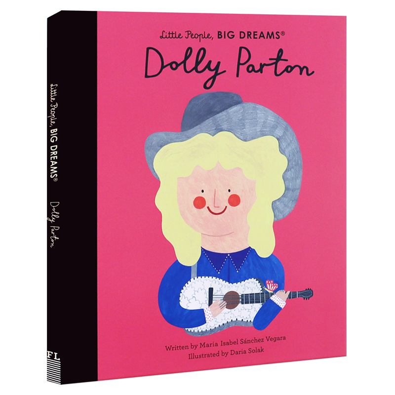 英文原版 Dolly Parton:Little People, Big Dreams 多莉·帕顿:小人物，大梦想 儿童精美插画故事绘本 精装硬壳