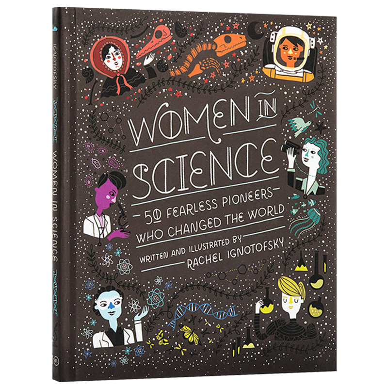 无所畏惧 影响世界历史的50位女科学家 英文原版书 Women in Science 少儿英语科普绘本 英文版进口励志人物传记 全彩精装大开本