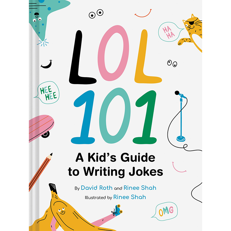 【预售】英文原版 LOL 101 A Kid's Guide to Writing Jokes LOL 101给孩子的笑话指南Chronicle David Roth 充满乐趣插图儿童书籍