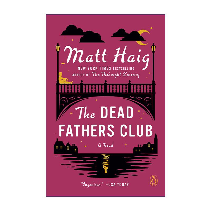 英文原版 The Dead Fathers Club 坏爸爸俱乐部 幽默恐怖小说 活下去的理由作者Matt Haig 英文版 进口英语原版书籍
