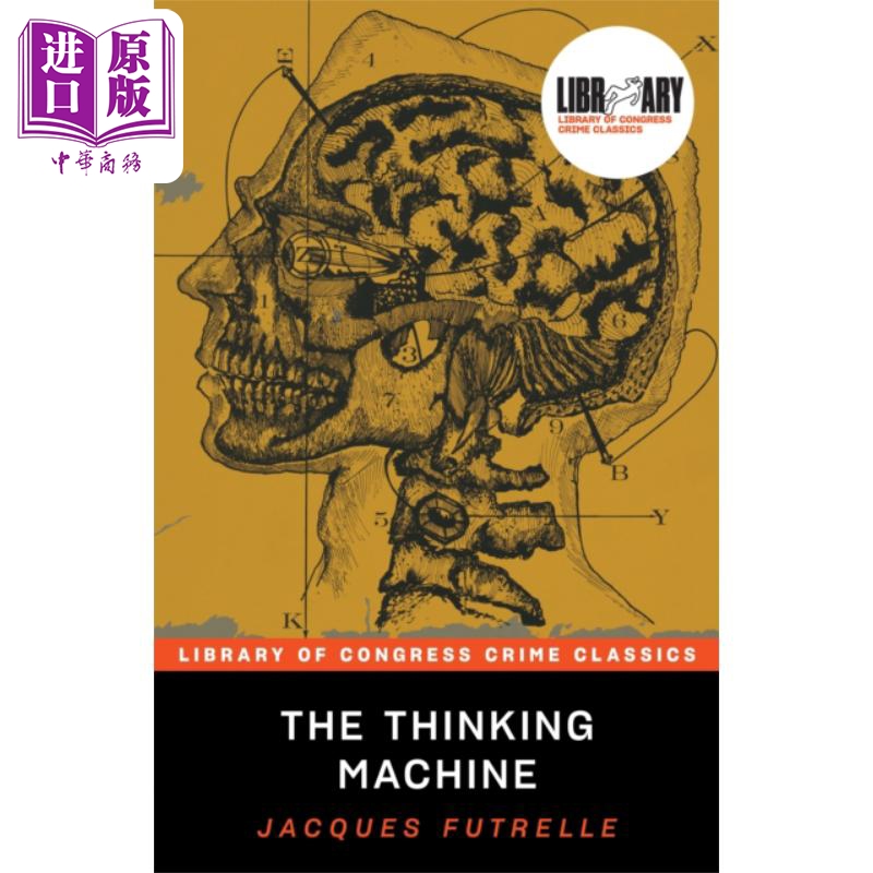 现货 思考机器 Thinking Machine 英文原版 Jacques Futrelle 国际流行小说 美国国会图书馆经典犯罪小说【中商原版】