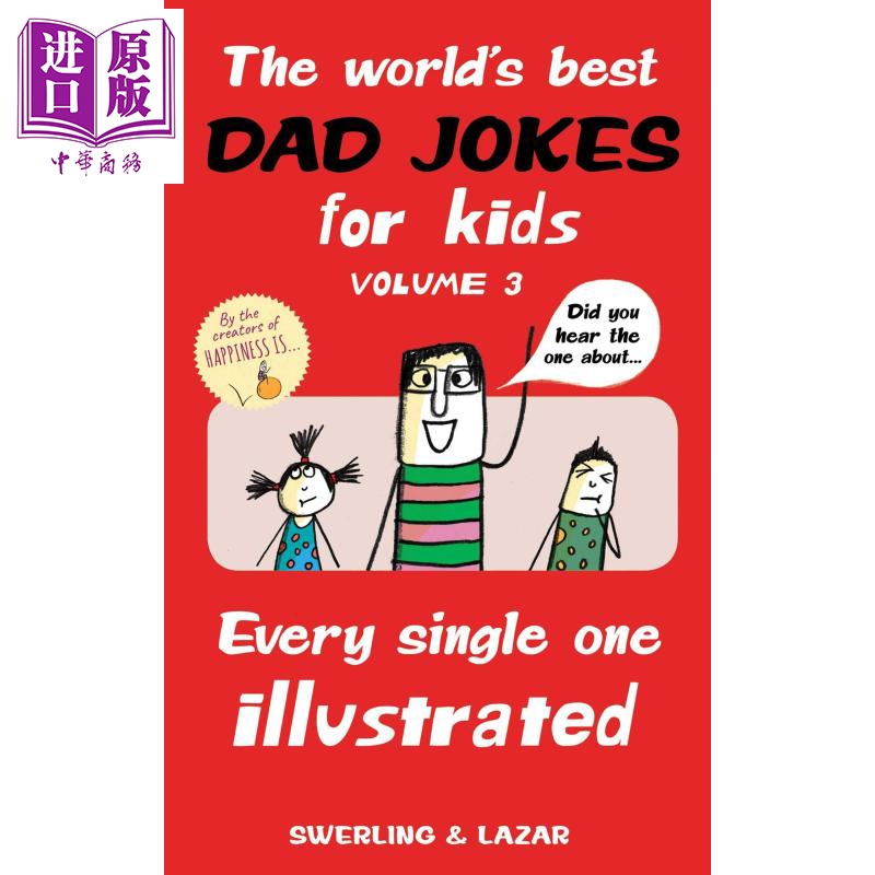 现货 很好笑的笑话3 The World's Best Dad Jokes for Kids 3:Every Single One Illustrated 幽默搞笑 益智插画童书【中商原版】