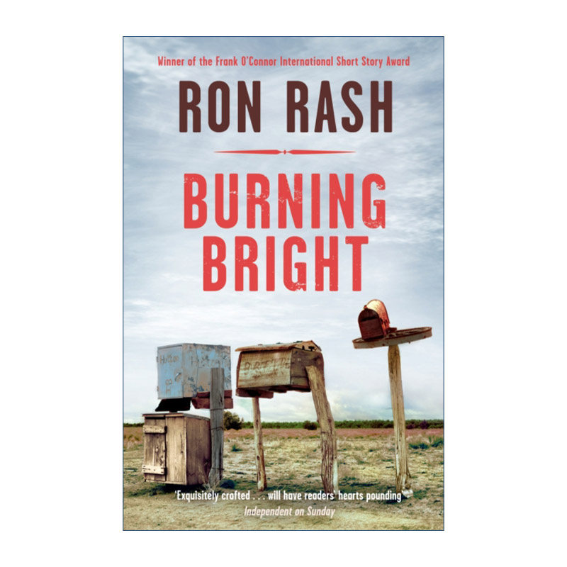 英文原版 Burning Bright 炽焰燃烧 罗恩·拉什短篇小说集 美国南方文学代表作家 英文版 进口英语原版书籍