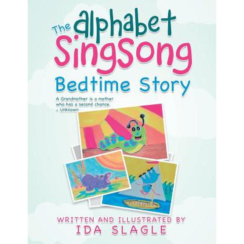 【4周达】The Alphabet Singsong Bedtime Story [9781489717900]
