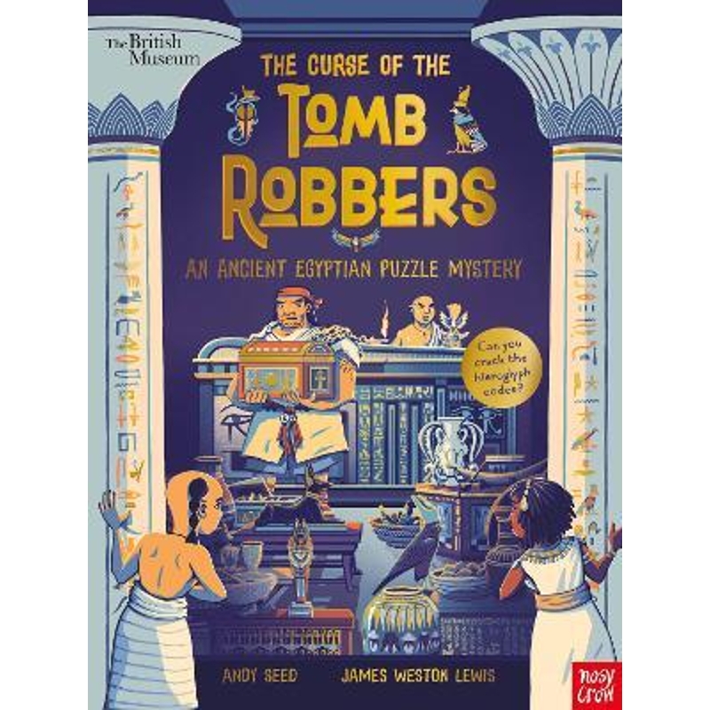 2022新 英文原版 British Museum: The Curse of the Tomb Robbers 大英博物馆 历史人文科普绘本 大嘴鸟出品 Nosy Crow 外文书店