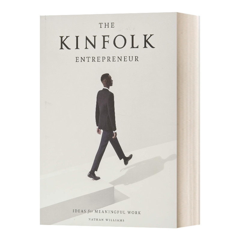 【预售】The Kinfolk Entrepreneur: Ideas for Meaningful Work，亲属企业家：理想工作理念 传记 英文原版进口正版 artisan