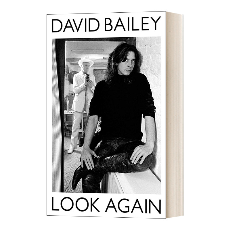 Look Again 时尚摄影师大卫·贝利自传 再看一次 精装进口原版英文书籍