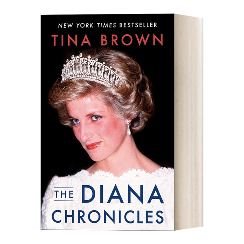 英文原版 The Diana Chronicles 戴安娜王妃编年史 英国皇室传记 Tina Brown 英文版 进口英语原版书籍
