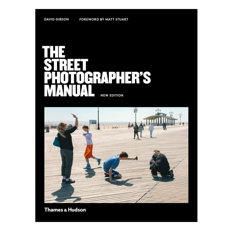 预售 The Street Photographer’s Manual 街头摄影师手册 街拍 英文原版 艺术摄影 街头摄影 华源时空