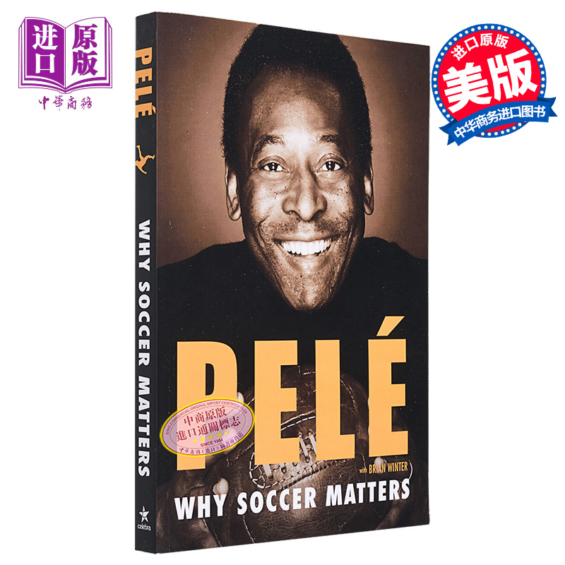 现货 巴西球王 贝利 足球之美 Why Soccer Matters 英文原版 Pele Brian Winter 足球运动员传记 埃德松 多 纳西门托【中商原版】