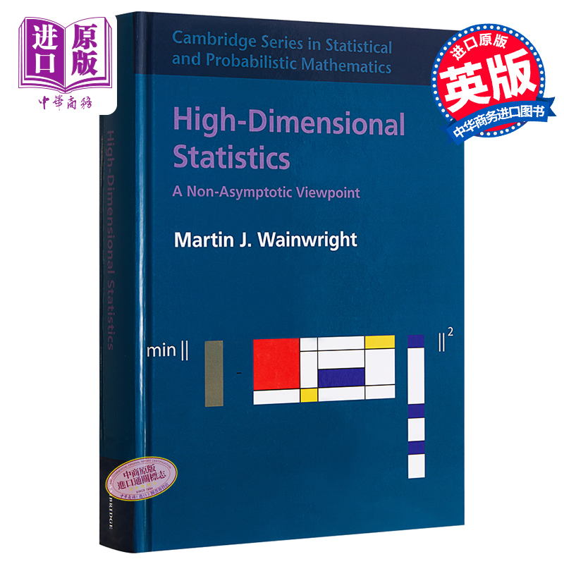 High-Dimensional Statistics 英文原版 高维统计 非渐近视角 统计和概率数学 剑桥大学出版社 Martin J Wainwright【中商原?