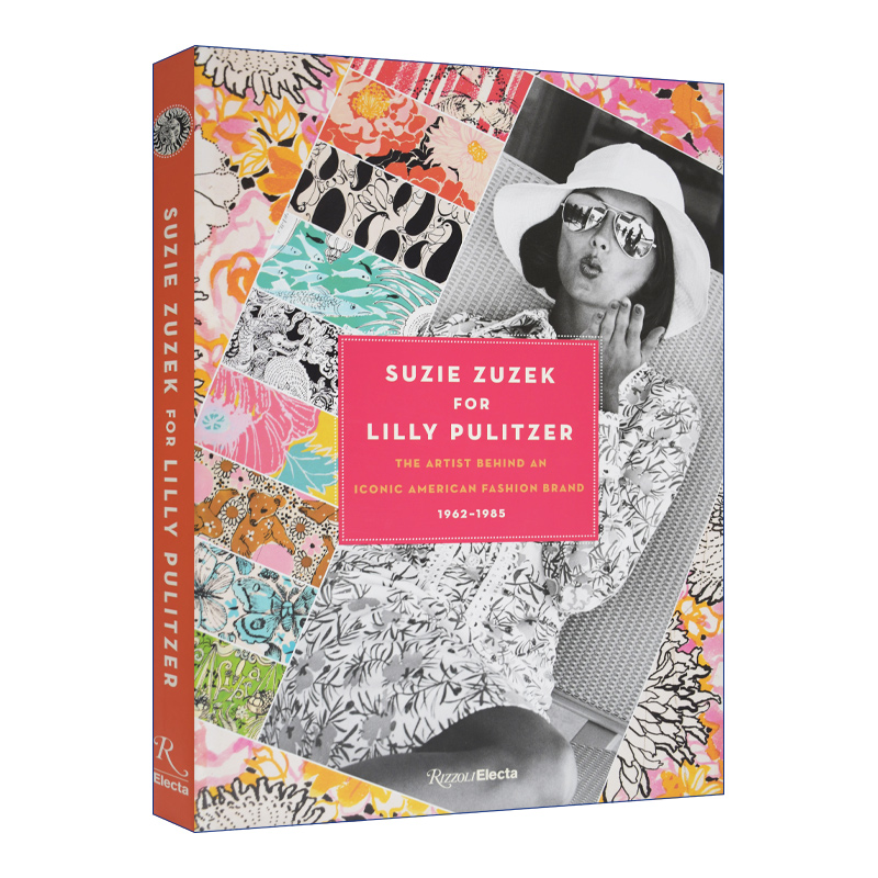 Suzie Zuzek for Lilly Pulitzer 苏茜·祖泽克x莉莉·普利策 时尚艺术 精装进口原版英文书籍