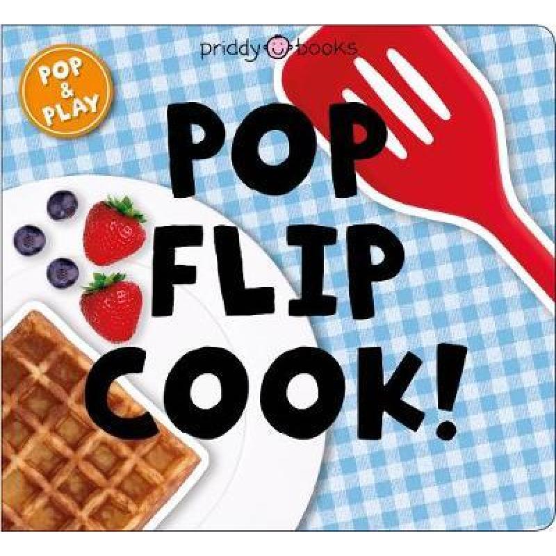 宝宝烹饪入门书 Pop Flip Cook [9781838990282]