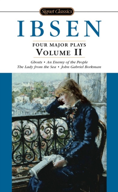 现货 英文原版  易卜生四大戏剧（第二卷）经典文学 Four Major Plays Vol.2 (Signet Classics) Henrik Ibsen