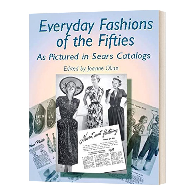英文原版 Everyday Fashions of the Fifties 西尔斯商品目录中50年代的日常时尚 英文版 进口英语原版书籍