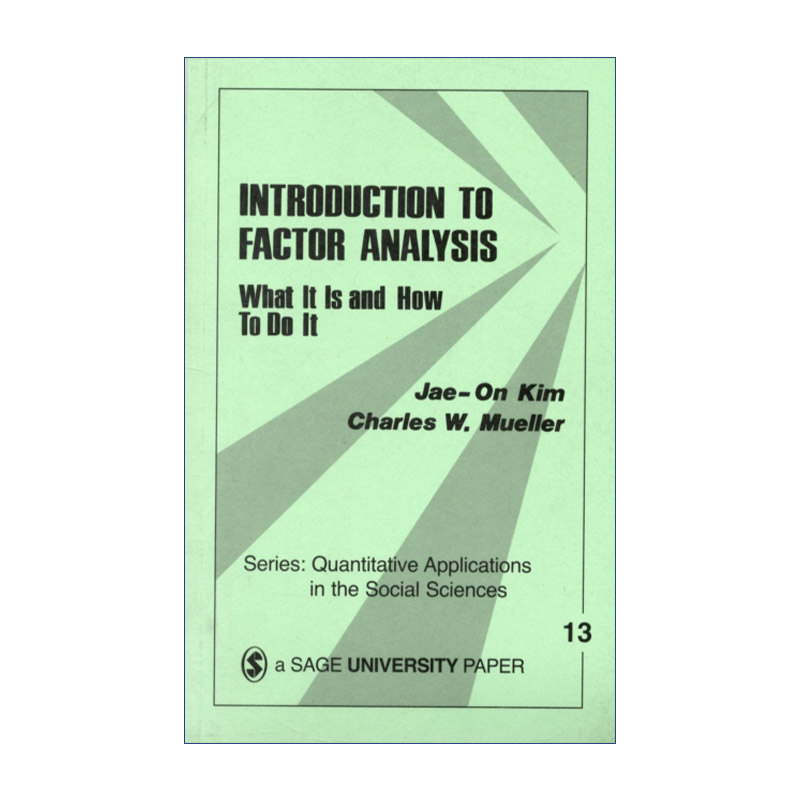 英文原版 Introduction to Factor Analysis 因子分析导论 概念及方法 金在温 SAGE社会科学定量研究应用丛书 英文版 进口英语书籍