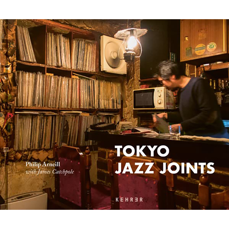 【现货】【翰德图书】Philip Arneill: Tokyo Jazz Joints,东京爵士场所 英文原版图书籍进口正版 Philip Arneill 摄影-人文景观