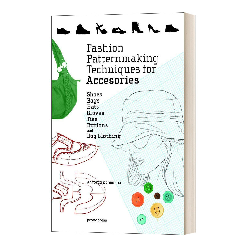 英文原版 Fashion Patternmaking Techniques for Accessories 配件的时尚图案制作技术 英文版 进口英语原版书籍