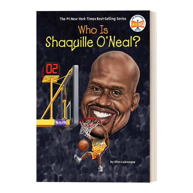 英文原版 Who Is Shaquille O'Neal 沙奎尔 奥尼尔是谁 前NBA篮球运动员 名人传记系列 中小学生读物 Who Was/Is系列 英文版进口书