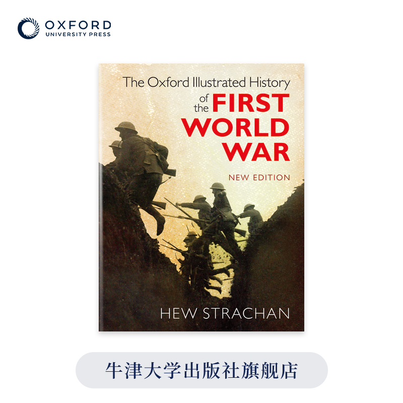 牛津第一次世界大战画报史：新版 The Oxford Illustrated History of the First World War 英文原版