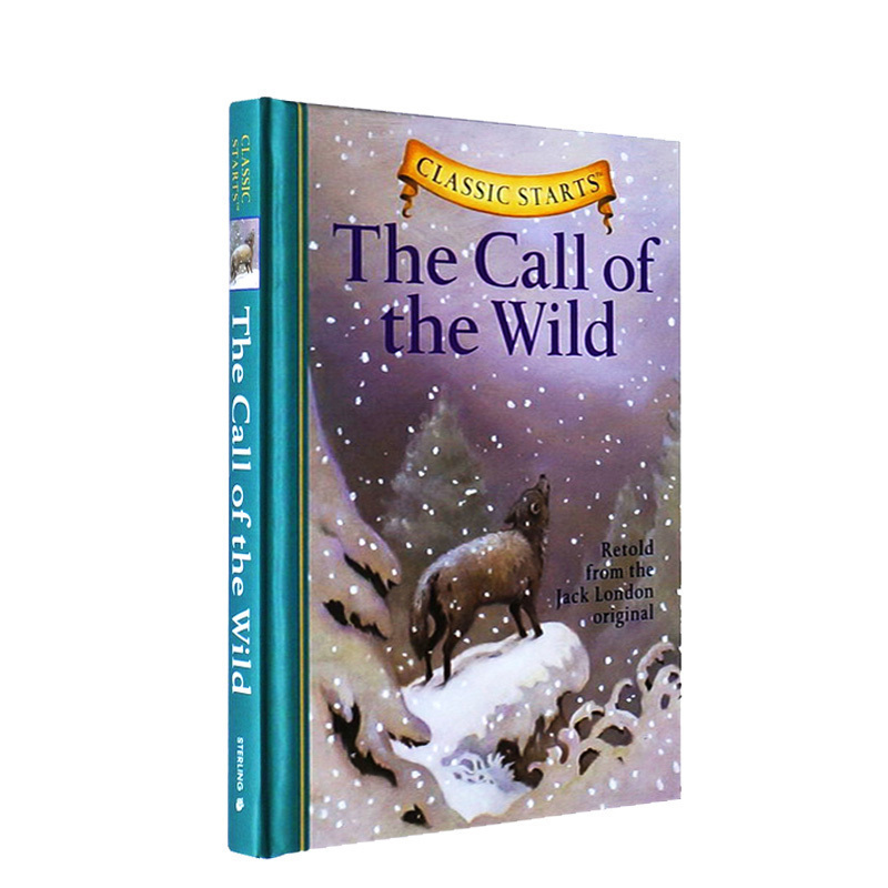 Classic Starts系列  The Call of the Wild 野性的呼唤 杰克伦敦  英文原版儿童小说 世界经典名著 精装版