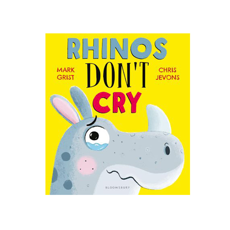 预售 英文原版 Rhinos Don't Cry 韵文 教会幼儿勇敢表达情感  插画师Chris Jevons 23年7月新品