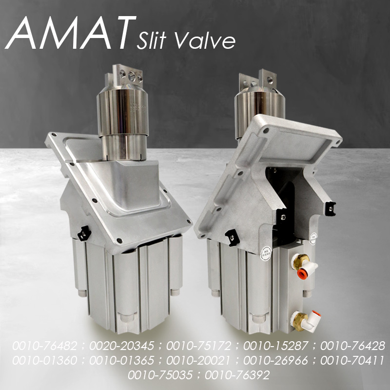 美国AMAT阀门 Slit Valve 真空传输闸板阀 0010-75035 0010-76482