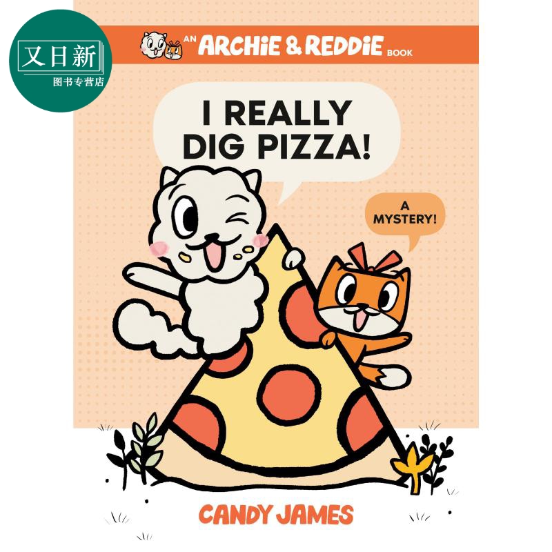 An Archie & Reddie Book I Really Dig Pizza! A Mystery!狐狸俩友记1 英文原版 桥梁漫画图像小说 儿童幽默笑话 又日新