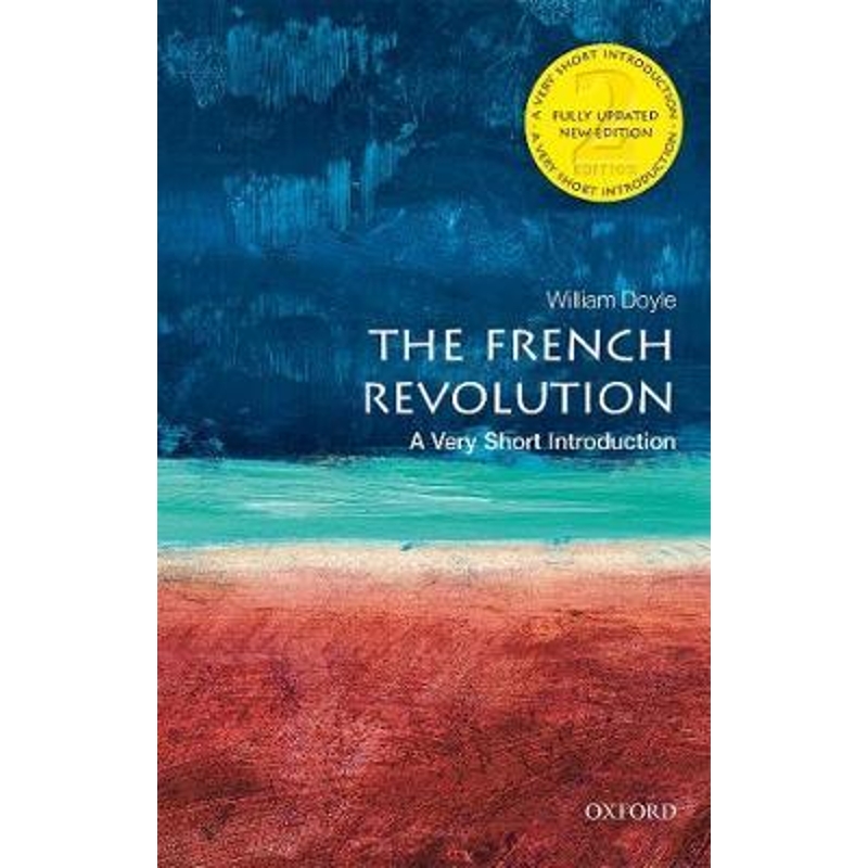 Oxford牛津 英文原版 The French Revolution: A Very Short Introduction 牛津大学出版社简介系列【上海外文书店】