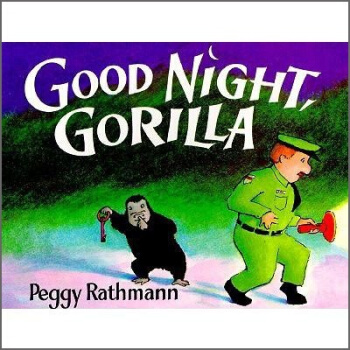 现货【英文原版】 Good Night Gorilla 晚安大猩猩纸板书 吴敏兰绘本123第95本 儿童英语睡前读物故事亲子绘本 吴敏兰书单